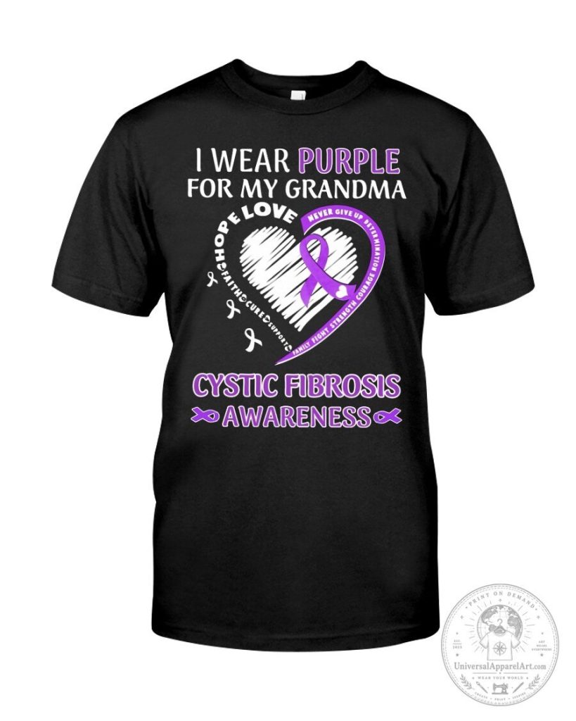 Cystic Fibrosis Awareness I Wear Purple For My Grandma Support T-Shirt 40 Cystic Fibrosis Awareness I Wear Purple For My Grandma Support T-Shirt