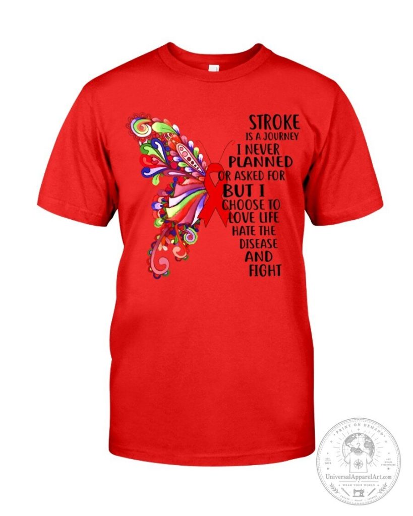 Stroke Awareness Red Ribbon Butterfly Fight Disease Survivor T-Shirt 26 Stroke Awareness Red Ribbon Butterfly Fight Disease Survivor T-Shirt